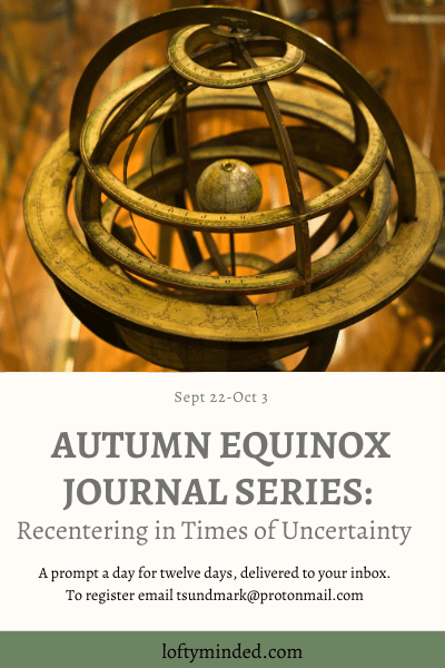 Lost Words, Found Meaning, and an Autumn Equinox Journal&nbsp;Series